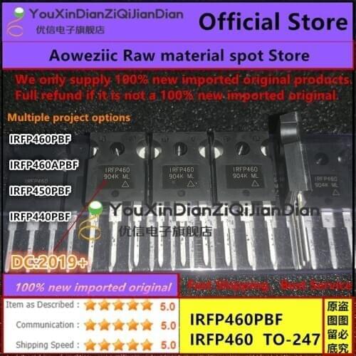 10PCS 100% new imported original IRFP460PBF IRFP460 IRFP460APBF IRFP460A IRFP440PBF IRFP440 IRFP450PBF IRFP450 TO-247 MOSFET