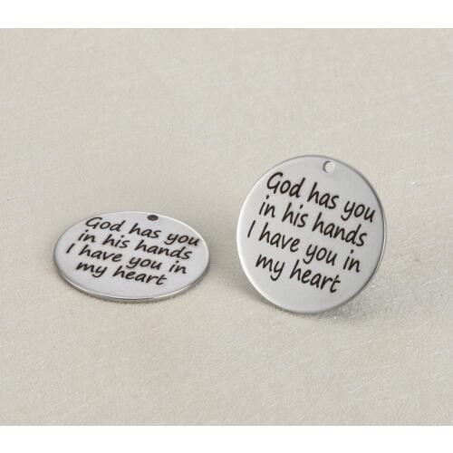 BULK 30 Polished Stainless Steel God Has You in His Hands I Have You in My Heart Charms Stamped Pendant 25mm
