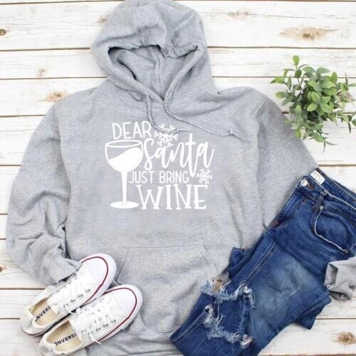 Dear Santa Just Bring Wine funny slogan wine lover hoodies pure cotton snow graphic unisex women fashion pullover Christmas tops