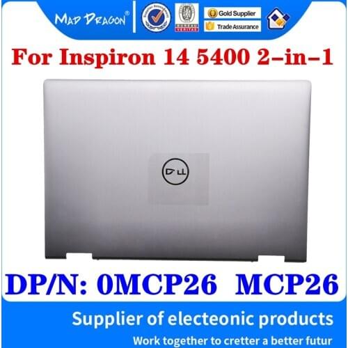 New Original 0MCP26 MCP26 460.0K603.0001 For Dell Inspiron 14 5400 2-in-1 Laptop LCD Top Cover LCD Back Cover A Shell Silver