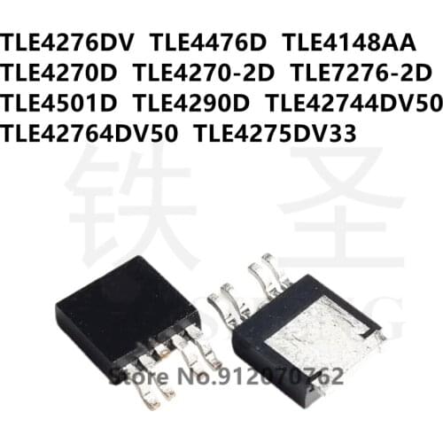 10PCS TLE4276DV TLE4476D TLE4148AA TLE4270D TLE4270-2D TLE7276-2D TLE4501D TLE4290D TLE42744DV50 TLE42764DV50 TLE4275DV33 TO252