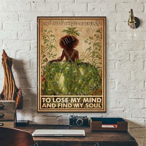 And Into The Garden I Go To Lose My Mind and Find My Soul Poster, Gardening Art Print, Love Garden Canvas, Best Gifts