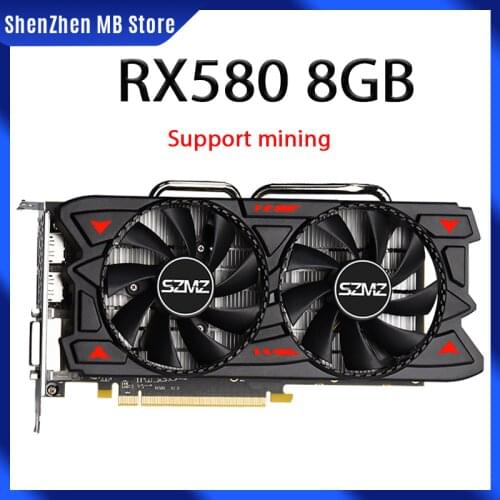 SZMZ New 100% Original Radeon Video Card RX 580 8GB GDDR5 256Bit Rx580 Graphics Card 8GB for Mining Non Gtx 960 1050 1060 GPU