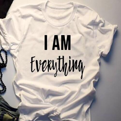 Women T Shirt Matching Tshirt I AM Everything Letter Print Summer T-shirt Casual Top