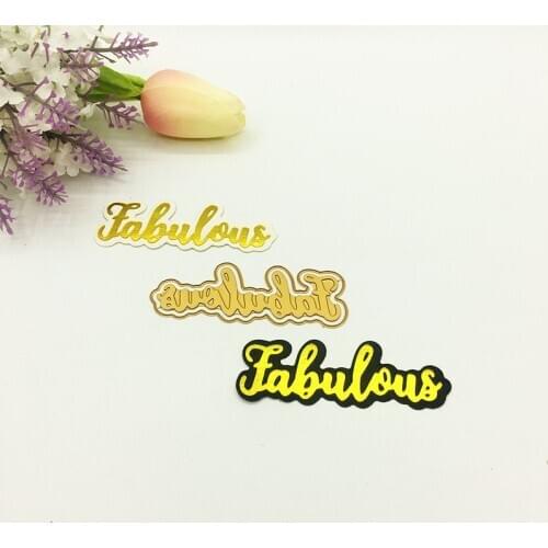 Julyarts Hot Foil Plate Word Die Fabulous Metal Cutting Die For Scrapbooking Stencils Stamping Paper Card Die Cut Craft Dies