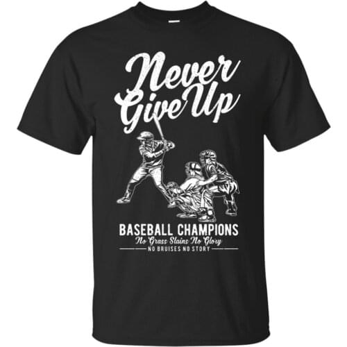 2019 Short Sleeve O-Neck Baseball T-shirt Baseball Lovers Gift Tee Top Men Unisex Quote Sh Cotton Tee Shirt