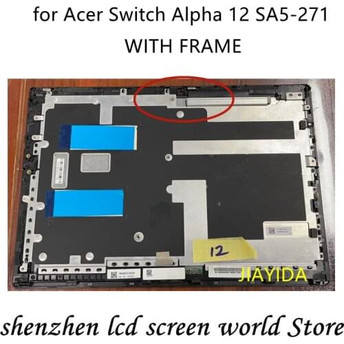 Genuine New 12" LCD Display For Acer Switch Alpha 12 SA5-271 lcd Touch Screen Digitizer Assembly Replacement N16P3