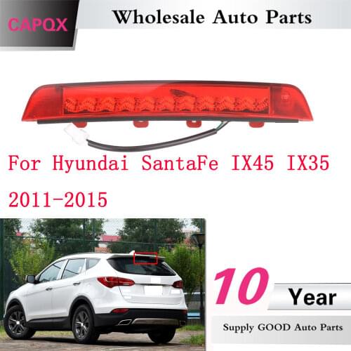 CAPQX For Hyundai Santa Fe SantaFe IX45 IX35 Rear additional brake light High mount stop light Third Brake Middle sto Lamp