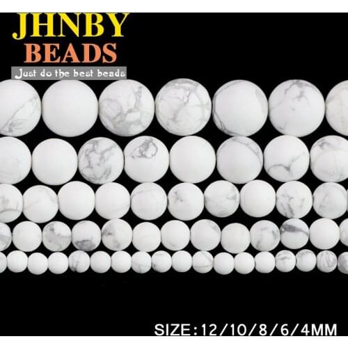 JHNBY Matte Howlite White calaite Natural Stone Round ball 4/6/8/10/12MM Loose beads for jewelry Findings making bracelet DIY