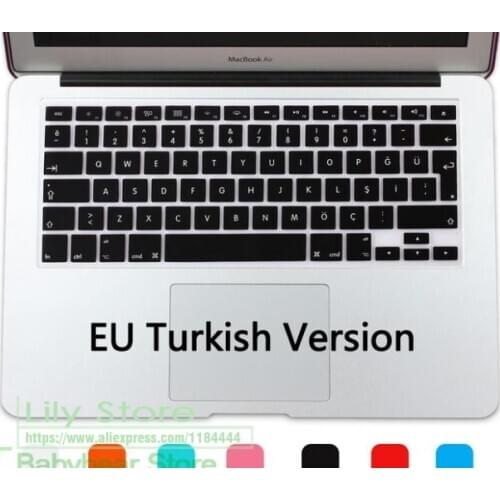 Silicone Keyboard Skin Cover Protector For Macbook Pro Retina Air 13.3 15.4 13" 15" 17" 2014 2015 Turkey Turkish Tu Eu/Uk