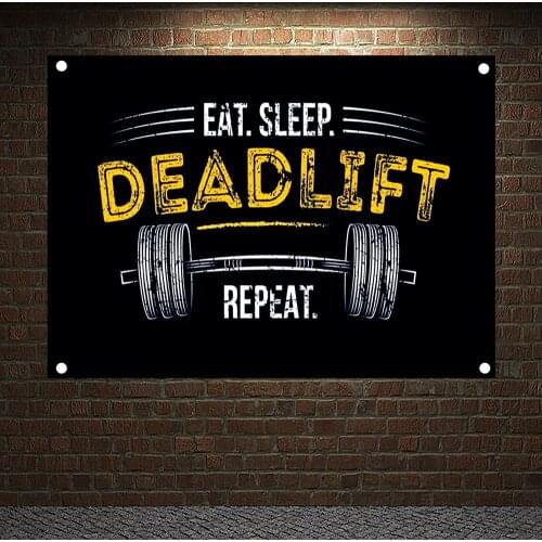 EAT. SLEEP. DEADLIFT REPEAT. Motivational Workout Posters Exercise Bodybuilding Fitness Banners Wall Art Flags Gym Wall Decor