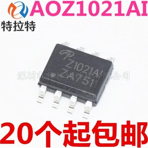 10pcs/lot AOZ1021AI SOP-8 AOZ1021 SOP8 Z1021AI SOP original authentic In Stock