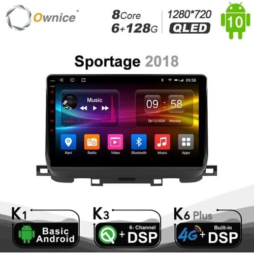 Ownice Android 10.0 Car Radio DVD GPS Navi Headunit for Kia Sportage 2018 SPDIF WIFI 4G LTE DSP 6G+128G Optical 8 Core 1280*720