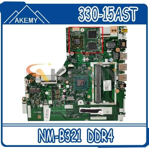 Akemy DG425 DG525 DG725 NM-B321 For Brand New Lenovo 330-15AST 320-15AST 320-17AST Laptop Motherboard Tested 100