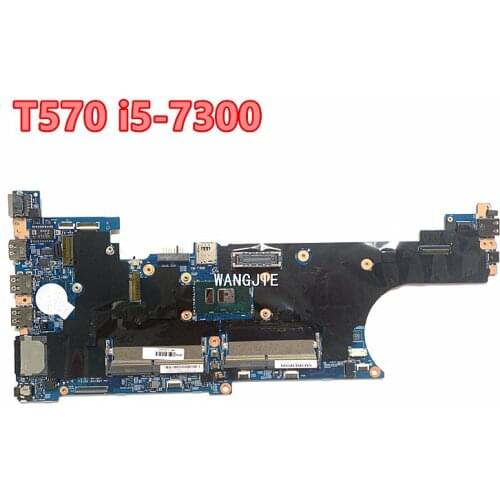 Original For Lenovo ThinkPad T570 Laptop Motherboard With i5-7300 CPU FRU 02HL400 01ER115 01ER389 16820-1 448.0AB06.0011