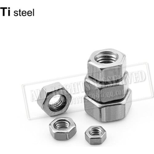 Nut bolt M3 M4 M5 M6 M7 M8 M10 M12 titanium nut hexagon nut Ti steel Hex Nut titanium steel