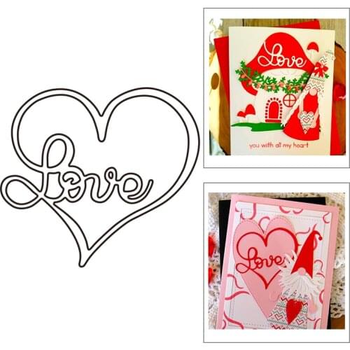 2021 New Heart Frame and Words Love Metal Cutting Dies For DIY Craft Making Greeting Card Album Scrapbooking No Clear Stamps Set
