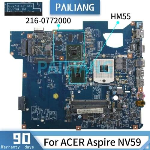 PAILIANG Laptop motherboard For ACER Aspire NV59 Mainboard 09284-1M MBBH601001 216-0772000 HM55 DDR3 tesed
