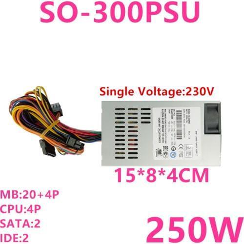 New PSU For Rosoa AIO FLEX Small 1U Rated 230W Peak 250W Power Supply SO-300PSU