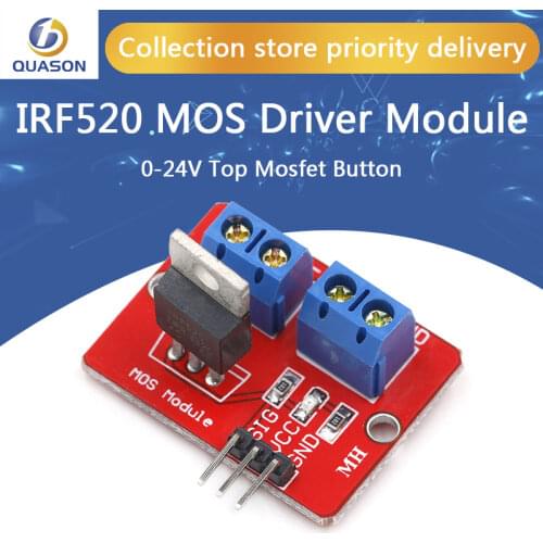 0-24V Top Mosfet Button IRF520 MOS Driver Module For Arduino MCU ARM Raspberry pi