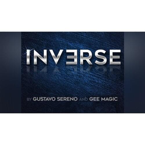 INVERSE by Gustavo Sereno and Gee Magic Street Performer Stage / Parlor Performer Gimmick Fun Magician Props Magic Tricks