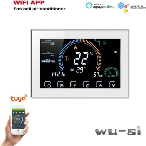 4.8 inch touch screen heating/cooling thermostat, TUYA WIFI Fan coil thermostat connect to Alexa/Google Home for voice control