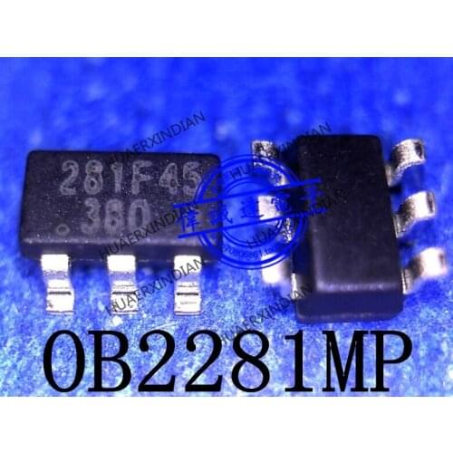 1Pieces new Original OB2281MP type 281F45 281*** 281 SOT23-6 In stock real picture