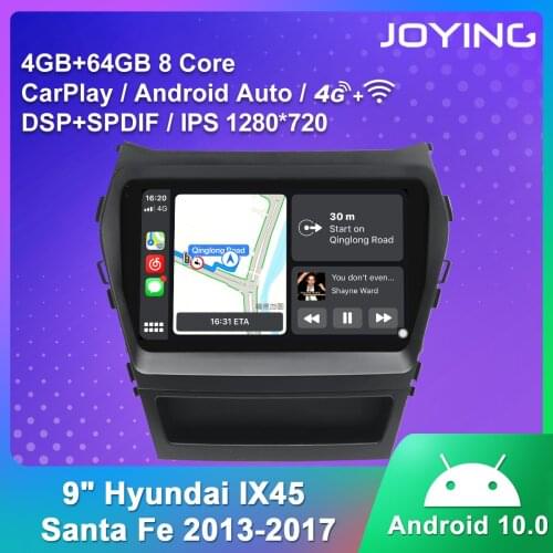 JOYING Android 10 System 9Inch Car Radio 1280*720 Support GPS Naviagtion WIFI Carplay 4G BT For Hyundai IX45 Santa Fe 2013--2017