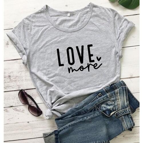 Love More women fashion pure cotton casual hipster mother days gift t shirt girl gift vintage party street style tees heart tops