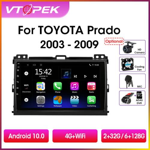 Vtopek 2din Android 9.0 Car Radio Multimidia Video Player Navigation GPS For Toyota LAND CRUISER Prado 120 2003-2009 Head Unit