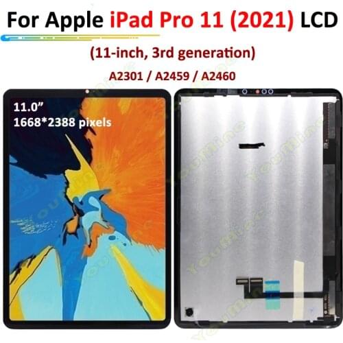 11-inch For Apple iPad Pro 11 2021 LCD A2301, A2459, A2460 Display Touch Screen Panel Digitizer For iPad Pro 3rd generation LCD