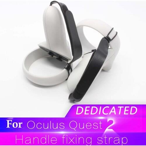 PU Handle Fixed Strap for Oculus Quest 2 VR Wrist Grip Anti Falling Fixed Belt Non-slip Strap Adjustable for Oculus Quest 2 VR