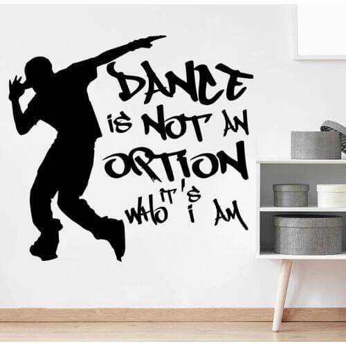 Modern Street Dance Hip Hop Wall Sticker Boy Room Nursery Breakdance Inspirational Quote Wall Decal Bedroom Vinyl Decor 3110