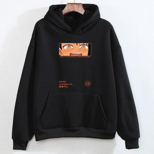 2021 Japanese Anime Clothes Don't Toy with Me, Miss Nagatoro Hoodie Long Sleeve Pullover Top Women Tracksuit Harajuku Streetwear
