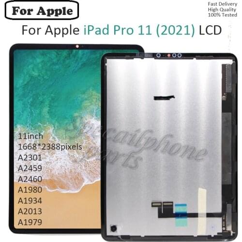 11'' For Apple iPad Pro 11 (2021) LCD Display WIth Touch Panel Screen Assembly For ipadpro 11 A2301 A2459 A2460 pantalla