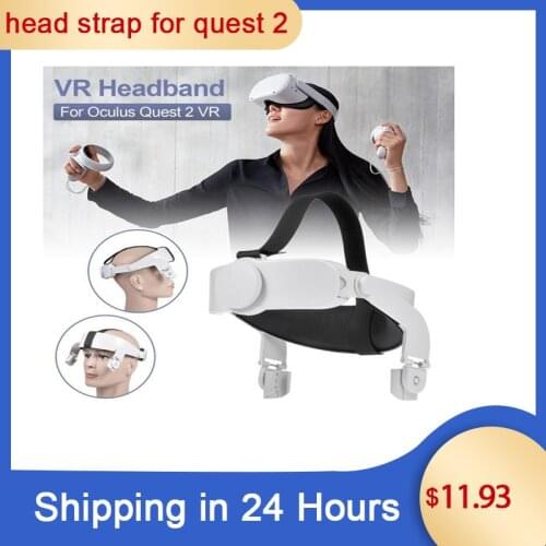VR Head Strap For Oculus Quest 2 VR Headset Adjustable Headband Head Reduced Pressure Fixing Strap For Quest2 Vr Accessories