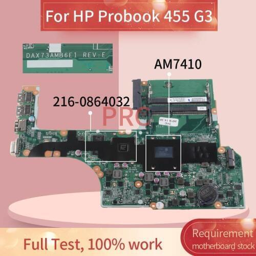 For HP Probook 455 G3 AM7410 Notebook Mainboard DAX73AMB6E1 DDR3 Laptop Motherboard