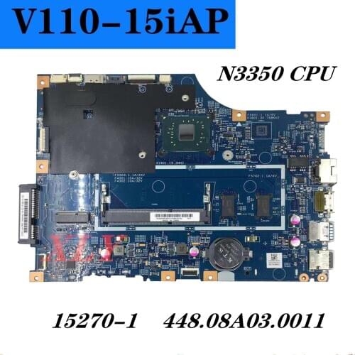 N3350CPU For Lenovo V110-15IAP laptop motherboard 15270-1 integrated motherboard 448.08A03.0011 DDR3L