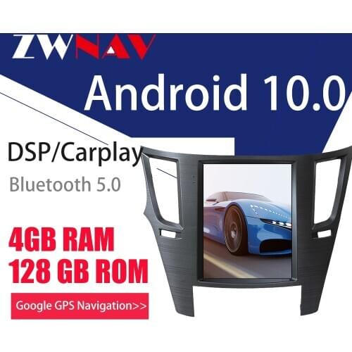 4+128G Tesla style Android 10 screen Car multimedia Player For Subaru Legacy Outback 2009-2014 GPS radio stereo stereo head unit