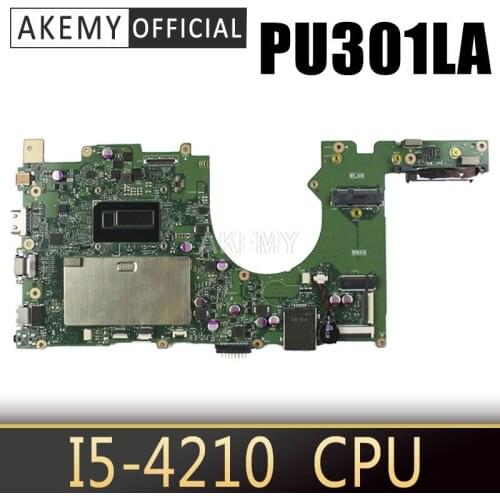 Akemy PU301LA MotherboardI5-4210U For ASUS PU301L PU301LA Laptop motherboard PU301LA Mainboard PU301LA Motherboard test 100% OK