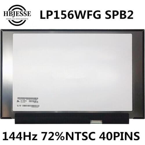 Original 1920*1080 FHD IPS LCD Screen Display Panel LP156WFG SPB2 LP156WFG SPF2 5D10R19779 144Hz 72% NTSC 40 Pins