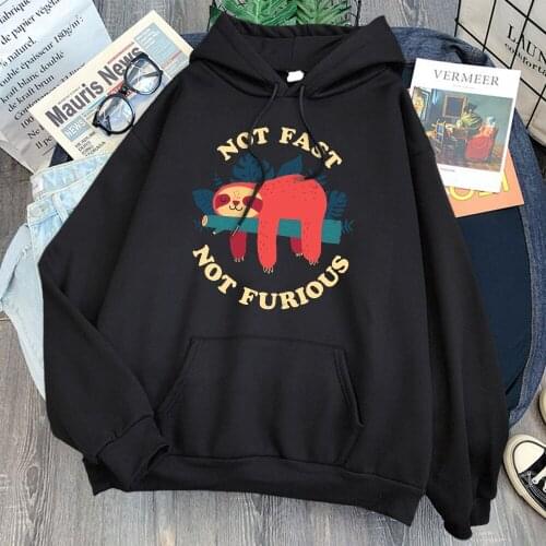 Not Fast Not Furious Print Man Sweatshirt Fleece Pocket Loose Hoody Streetwear Comfortable Fashion Hoody Anime Punk Sweatshirts