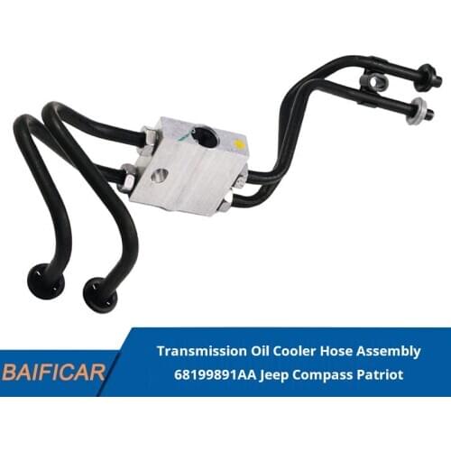 Baificar Brand New Genuine Transmission Oil Cooler Hose Assembly 68199891AA For Jeep Compass Patriot