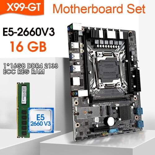 X99 GT Motherboard Set,E5 2660V3 LGA2011-3 CPU 1pcs *16GB =16G 2133MHz DDR4 ECC REG Memory,M.2 WIFI,NVME M.2 slot
