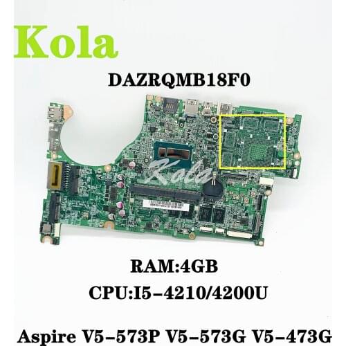 DAZRQMB18F0 NB.MP211.001 For Acer Aspire V5-573G V5-573 V5-473G V5-473 motherboard with I5-4210/4200U DDR3L 4G 100% fully tested