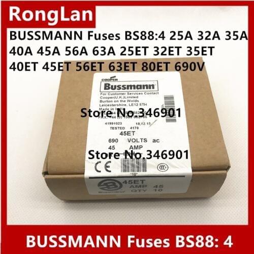 [SA]United States BUSSMANN Fuses BS88: 4 fuse 25A 32A 35A 40A 45A 56A 63A 25ET 32ET 35ET 40ET 45ET 56ET 63ET 80ET 690V--20PCS