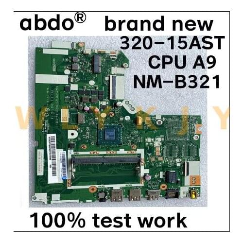 DG425 DG525 DG725 NM-B321 For brand new Lenovo 320-15AST 320-17AST notebook motherboard AMD A9 CPU DDR4 100% test work