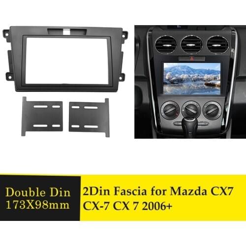 Double Din Radio Fascia For Mazda CX7 CX-7 2006+ Car Audio Multimedia Video CD DVD Player Navigation Dash Installation Trim Kits