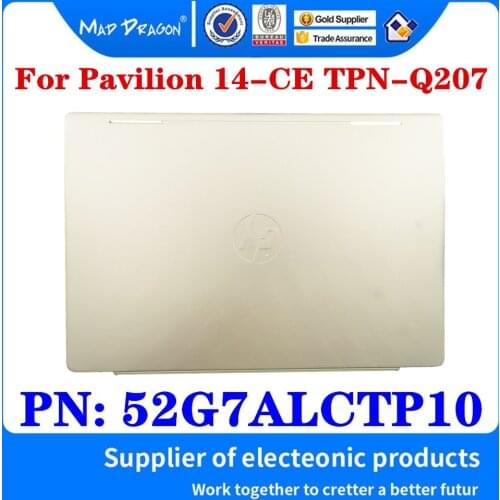 New Original Rear Display Back Cover Lcd Cover Assembly Golden For HP 14-CE 14-CE1007TX Laptops TPN-Q207 52GA7ALCTP10