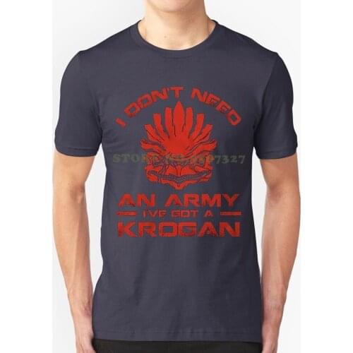 Cheap Sale 100 % Cotton Mass Effect Andromeda Parody " I Don't Need An Army , I've Got A Krogan " Mens T-shirt